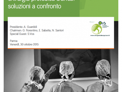 Organizzatore e Chairman Convegno Internazionale a Parma: Protesi d'anca con tecnica MINI-INVASIVA